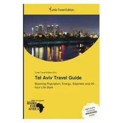 Tel Aviv Travel Guide, Ratgeber