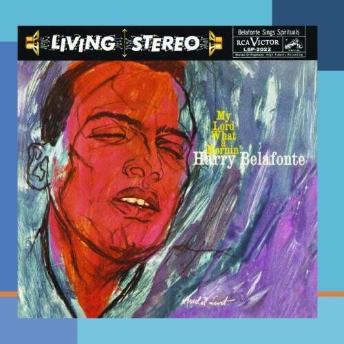 Harry Belafonte - My Lord What A Mornin' - Preis vom 06.10.2026 07:26:00 h
