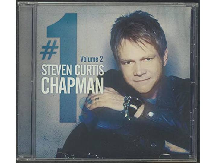 Steven Curtis Chapman - #1's Volume 2