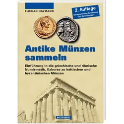 Antike Münzen sammeln, Ratgeber von Florian Haymann