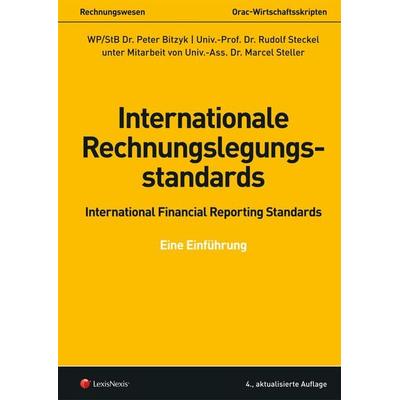Internationale Rechnungslegungsstandards - International Financial Reporting Standards, Taschenbuch von Rudolf Steckel,Peter Bitzyk, LexisNexis Verlag