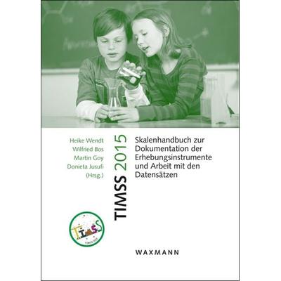Timss 2015, Taschenbuch von , Waxmann Verlag GmbH, 978-3-8309-3644-2
