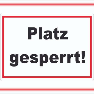 HB-Druck Platz Gesperrt Aufkleber Sportverein A6 (105x148mm)