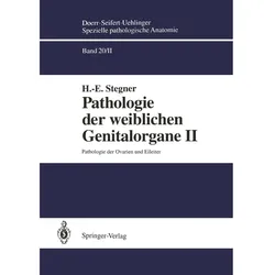 Pathologie der weiblichen Genitalorgane II, Fachbücher von H.-E. Stegner