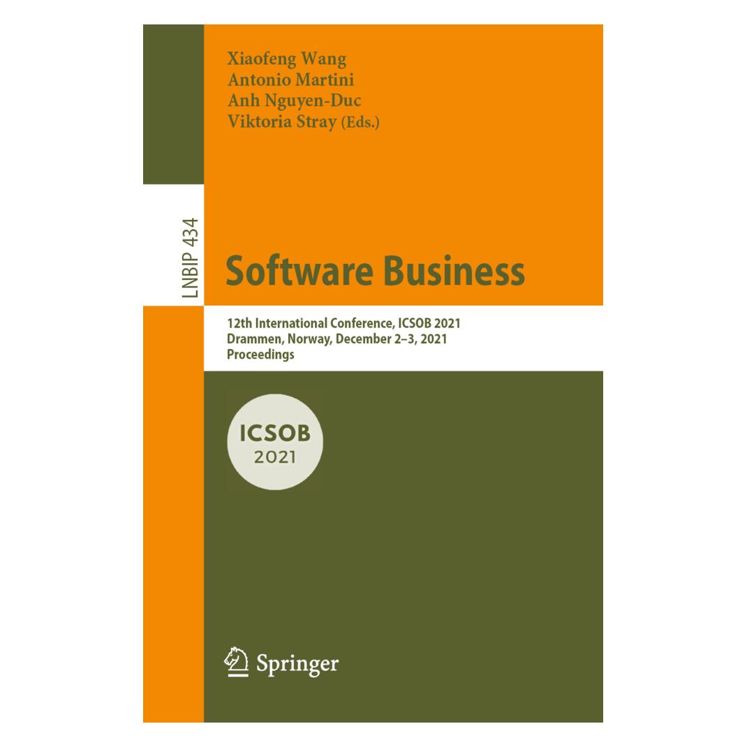 Springer Software Business (Englisch, Softcover, Anh Nguyen-Duc, Antonio Martini, Et al, Viktoria Stray, Xiaofeng Wang) (56217381)