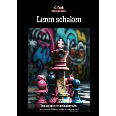 Leren schaken, Taschenbuch von C. Oach, Epubli, 978-3-7584-3958-2