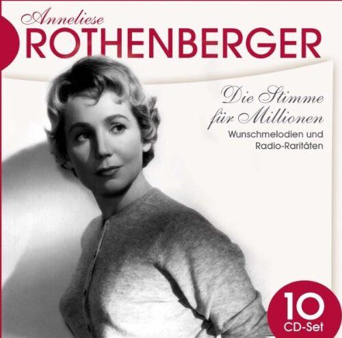 Anneliese Rothenberger - Anneliese Rothenberger: Die Stimme für Millionen - Preis vom 09.10.2026 07:28:09 h