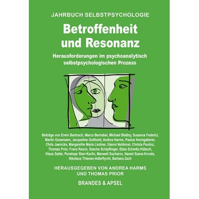 Betroffenheit und Resonanz, Taschenbuch von Erwin Bartosch,Marco Bernabei,Micha Blattny, Brandes & Apsel, 978-3-95558-419-1