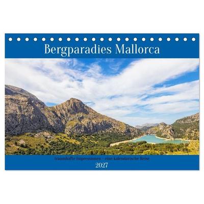 Bergparadies Mallorca (Tischkalender 2027 DIN A5 quer), CALVENDO Monatskalender
