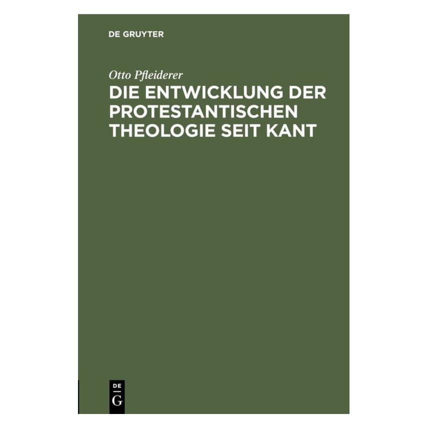 De Gruyter Pfleiderer:Die Entwicklung der protesta (Deutsch, Hardcover, Otto Pfleiderer) (67773923)