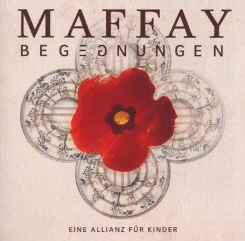 Peter Maffay - Begegnungen - Eine Allianz für Kinder - Preis vom 11.10.2026 15:43:13 h