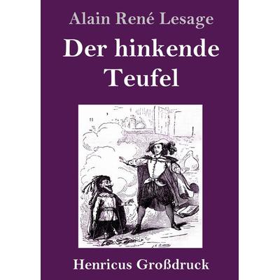 Der hinkende Teufel (Großdruck), Gebundene Ausgabe von Alain René Lesage, BoD - Books on Demand, 978-3-8478-3413-7
