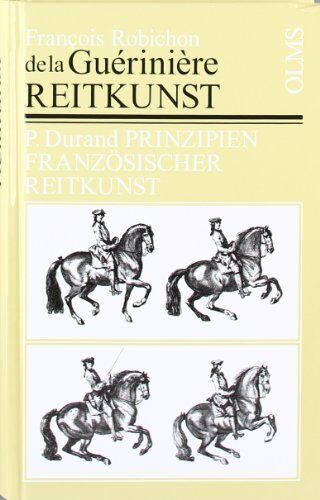 LaGueriniere, Francois Robichon de - Reitkunst oder gründliche Anweisung - Preis vom 09.10.2026 07:28:09 h