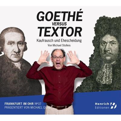 Frankfurt im Ohr 07: Goethé vs. Textor - Michael Stolleis, CD, 9783963200137