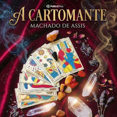 A Cartomante - Machado de Assis , Audio, 9786560931459