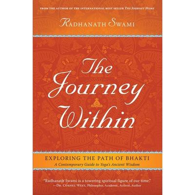 The Journey Within, Gebundene Ausgabe von Radhanath Swami, Simon & Schuster N.Y., 978-1-60887-157-5