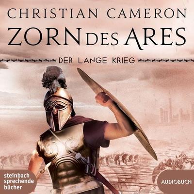 Der lange Krieg: Zorn des Ares - Christian Cameron, CD, 9783987590184
