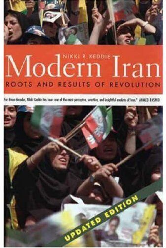 Keddie, Nikki R. - Modern Iran: Roots and Results of Revolution - Preis vom 09.10.2026 07:28:09 h