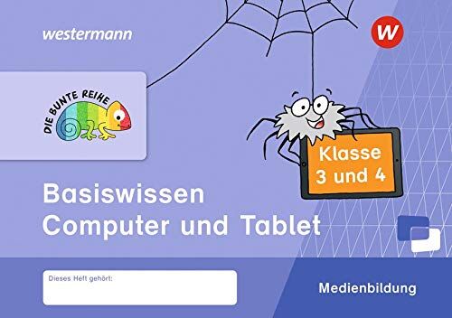 DIE BUNTE REIHE - Medienbildung: Basiswissen Computer und Tablet Klasse 3/4 - Preis vom 10.10.2026 11:48:34 h