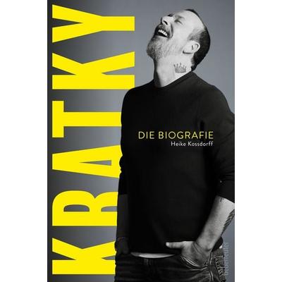 Kratky – Die Biografie, Gebundene Ausgabe von Heike Kossdorff,Robert Kratky, Carl Ueberreuter Verlag, 978-3-8000-8115-8
