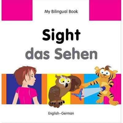 Sight/Das Sehen, Gebundene Ausgabe von Milet Publishing, Milet Publishing, 978-1-84059-793-6