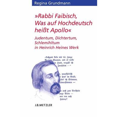 Rabbi Faibisch, Was auf Hochdeutsch heißt Apollo, Taschenbuch von Regina Grundmann, J.B. Metzler, Part of Springer Nature - Springer-Verlag GmbH,