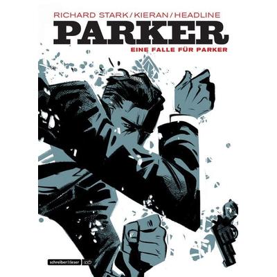 Parker, Gebundene Ausgabe von Doug Headline, Schreiber & Leser, 978-3-96582-197-2