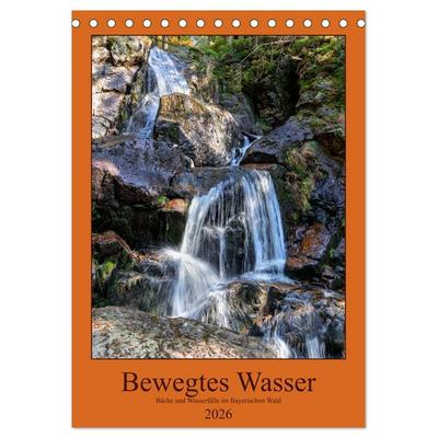 Bewegtes Wasser (Tischkalender 2026 DIN A5 hoch), CALVENDO Monatskalender