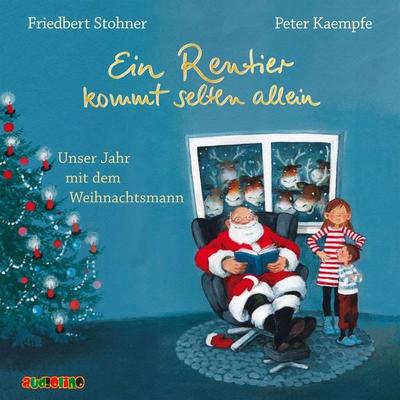 Ein Rentier kommt selten allein. Unser Jahr mit dem Weihnachtsmann - Friedbert Stohner, Audio, 4057664485335