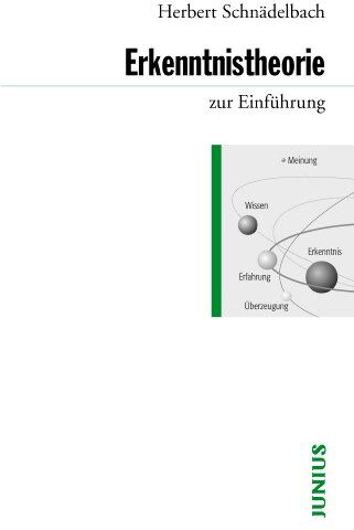 Herbert Schnädelbach - Erkenntnistheorie zur Einführung - Preis vom 11.10.2026 15:43:13 h