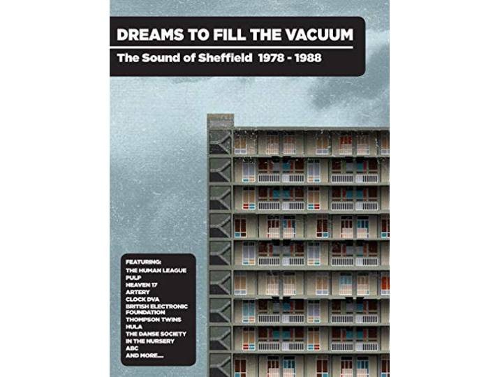 Dreams To Fill The Vacuum ~ The Sound Of Sheffield 1978-1988: Bookpack Edition (4CD)