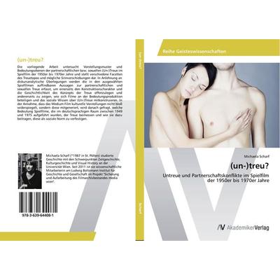 (un-)treu?, Taschenbuch von Michaela Scharf, AV Akademikerverlag, 978-3-639-64408-1