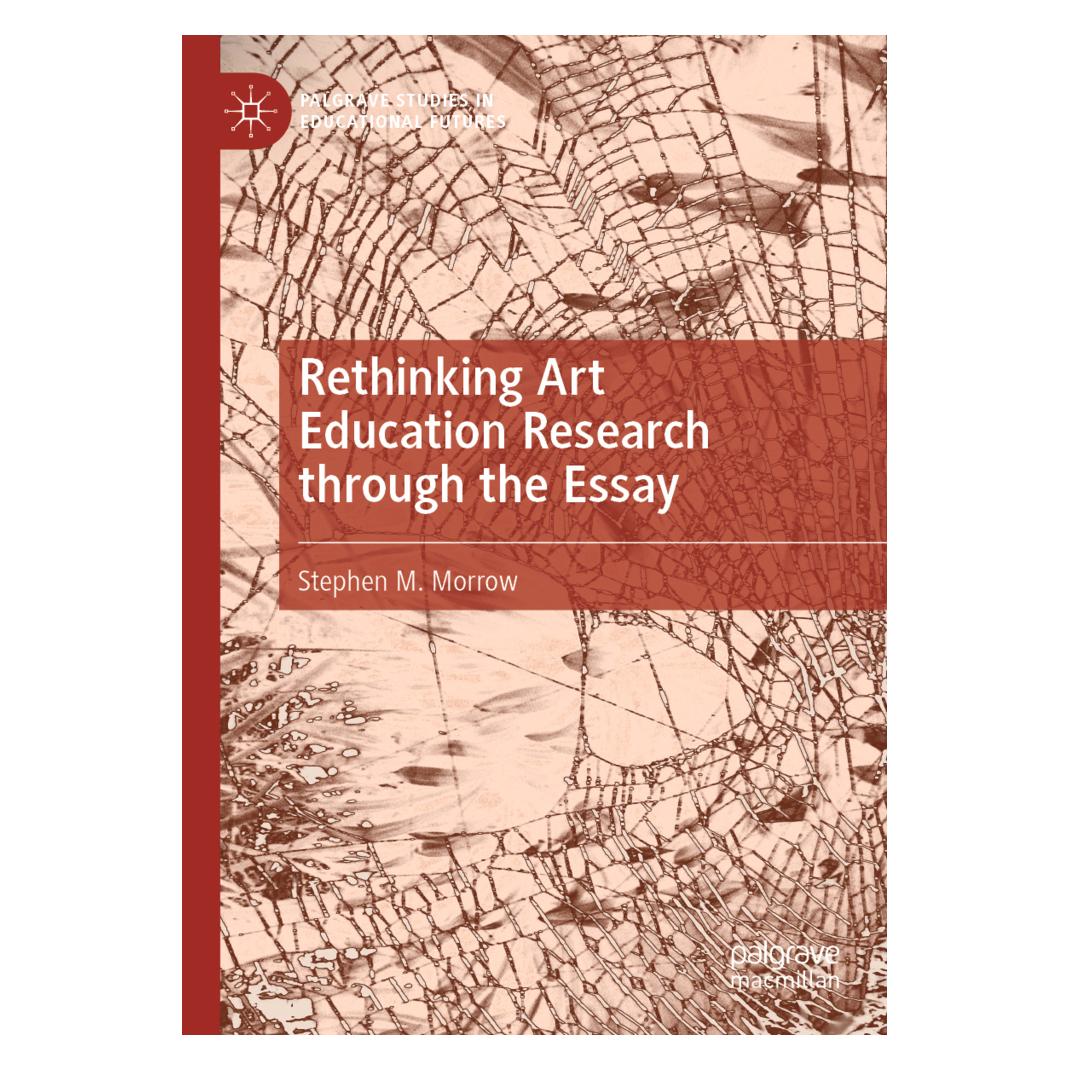 Springer Rethinking Art Education Research through the Essay (Englisch, Softcover, Stephen M. Morrow) (56892283)