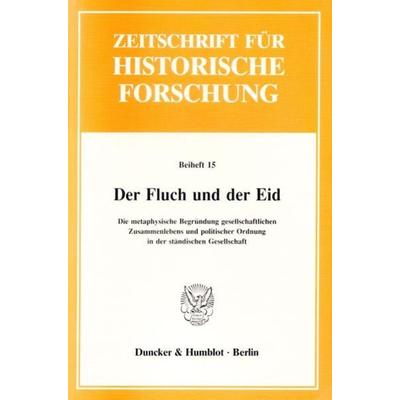 Der Fluch und der Eid., Taschenbuch von , Duncker & Humblot, 978-3-428-07859-2