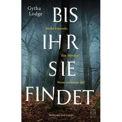 Bis ihr sie findet, Taschenbuch von Gytha Lodge, Hoffmann Und Campe
