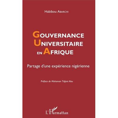 Gouvernance universitaire en Afrique, Taschenbuch von Habibou Abarchi, Harmattan, 978-2-343-14748-2