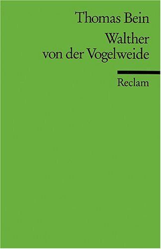 Thomas Bein - Walther von der Vogelweide: (Literaturstudium) - Preis vom 09.10.2026 07:28:09 h