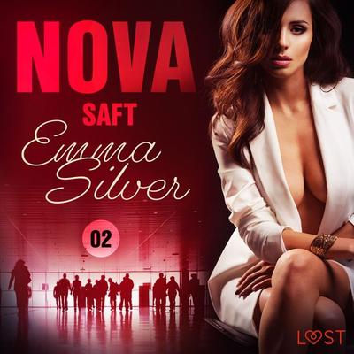 Nova 2: Saft - Emma Silver, Audio, 9788726321746