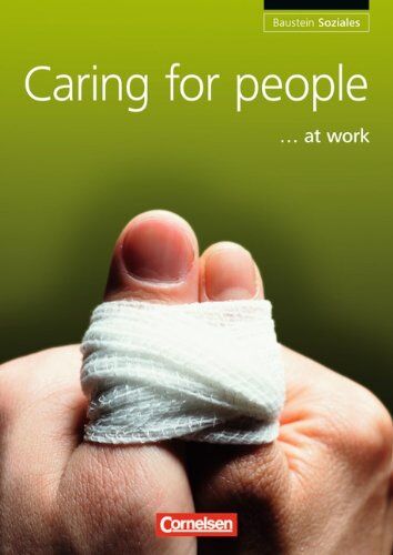 Williams, Isobel E. - Baustein - Soziales: A2-B1 - Caring for people at work: Schülerbuch - Preis vom 15.10.2026 23:06:25 h