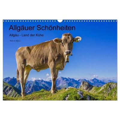 Allgäuer Schönheiten Allgäu - Land der Kühe (Wandkalender 2027 DIN A3 quer), CALVENDO Monatskalender
