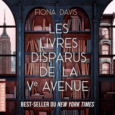 Les livres disparus de la Ve avenue - Fiona Davis, Audio, 9782374344768