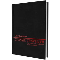 Classic Traveller - Die Abenteuer, 320 Seiten (DE-Ausgabe), Belletristik von Loren K. Wiseman, J. Andrew Keith, William H. Keith, Werner Fuchs, Moore Miller, Marc W.