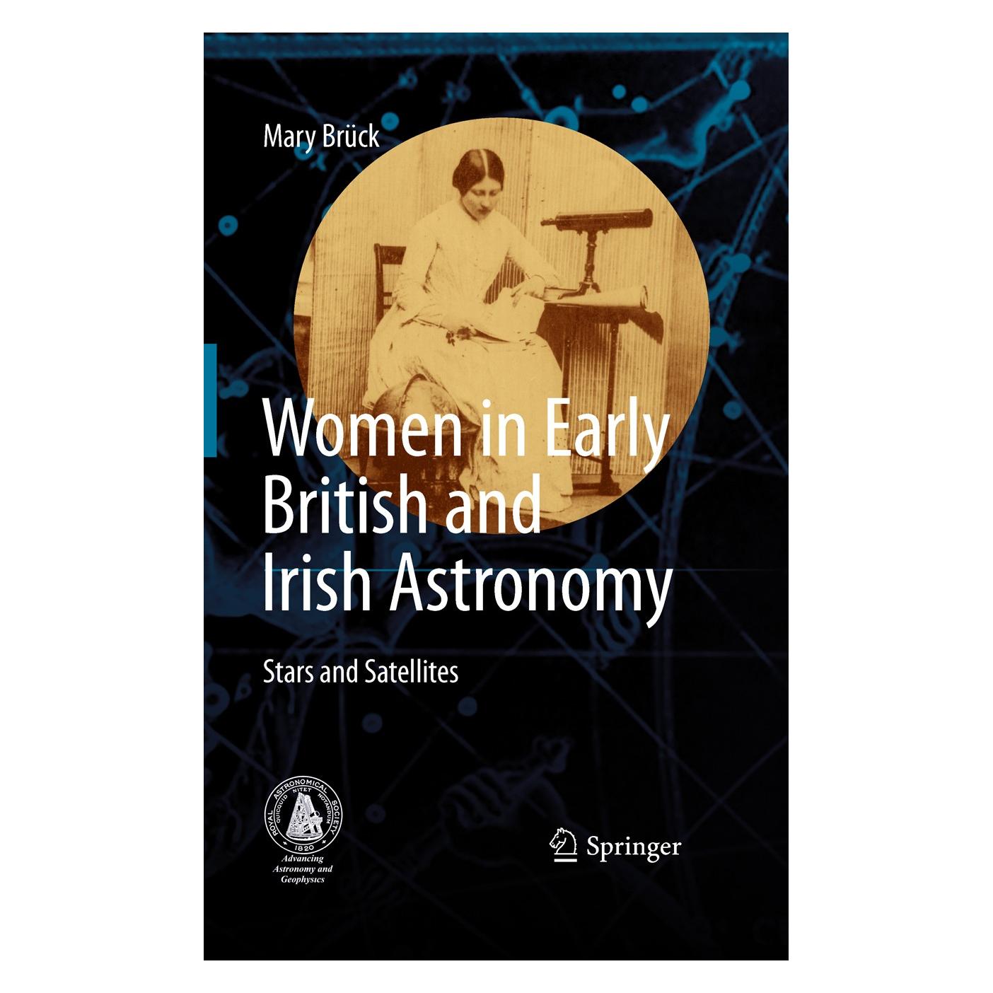Springer Women in Early British and Irish Astronomy (Englisch, Hardcover, Mary Brück) (9789048124725)