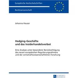 Hedging-Geschäfte und das Insiderhandelsverbot, Fachbücher von Johanna Hauser
