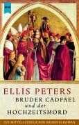 Ellis Peters - Bruder Cadfael und der Hochzeitsmord - Preis vom 09.10.2026 07:28:09 h