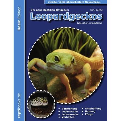 Leopardgeckos (Eublepharis Macularius), Taschenbuch von Dirk Glebe, BoD – Books on Demand, 978-3-8391-9995-4