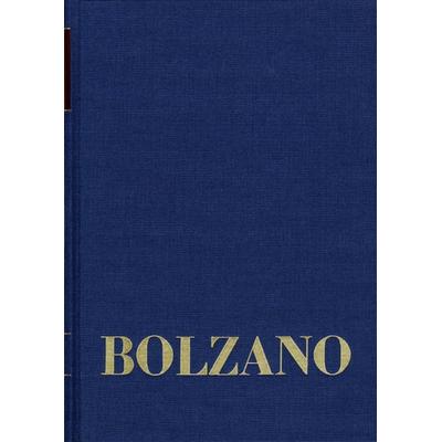 Bernard Bolzano Gesamtausgabe / Reihe II: Nachlaß. B. Wissenschaftliche Tagebücher. Band 3,1: Miscellanea Mathematica 3, Gebundene Ausgabe von Bernard