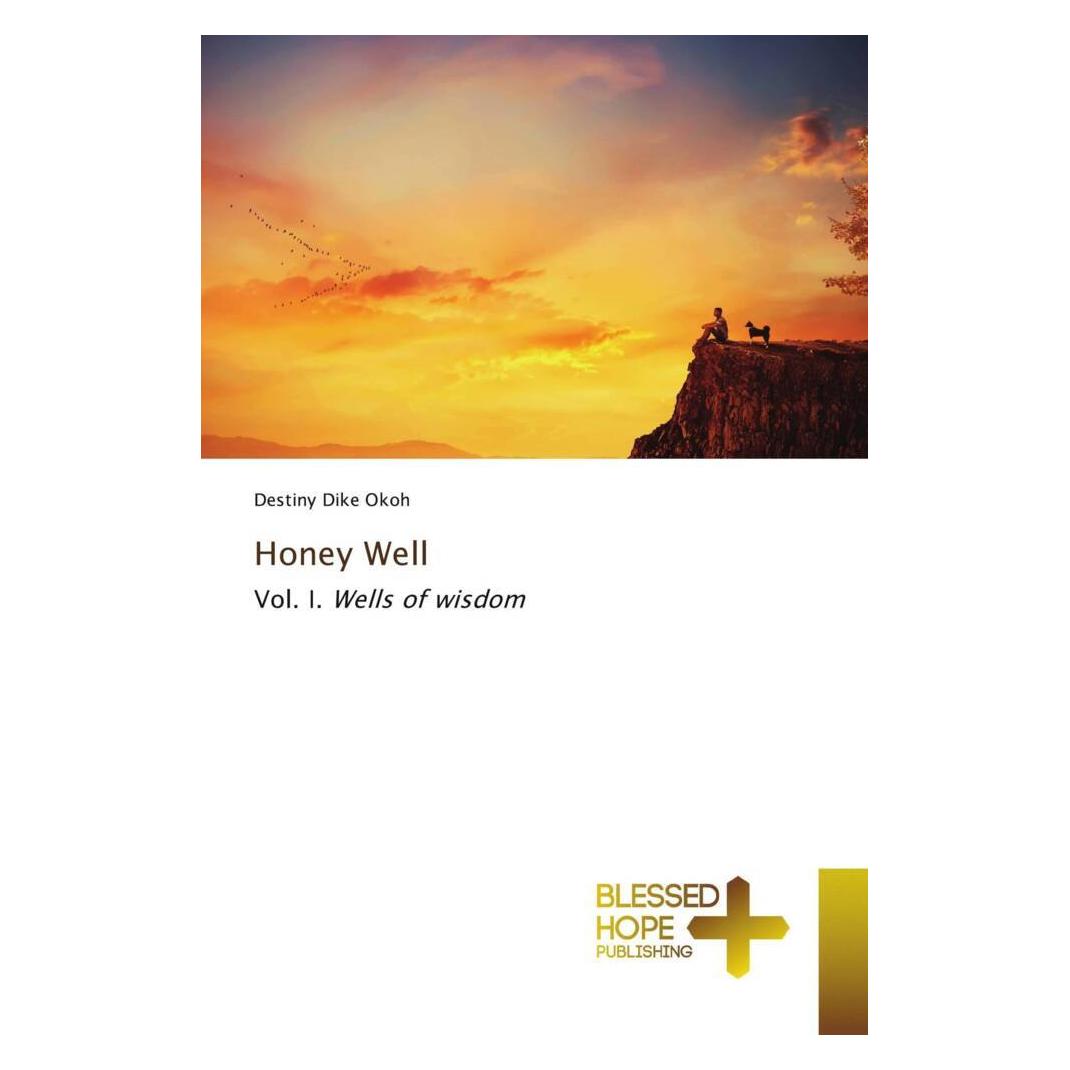 Various Publishers Honey Well (Deutsch, Destiny Dike Okoh) (56189420)