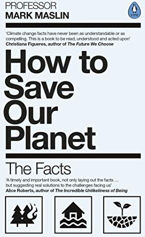 Maslin, Mark A. - How To Save Our Planet: The Facts - Preis vom 04.10.2026 03:51:26 h