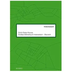 Grosses Wörterbuch. Indonesisch-Deutsch, Sprachbücher von Erich-Dieter Krause